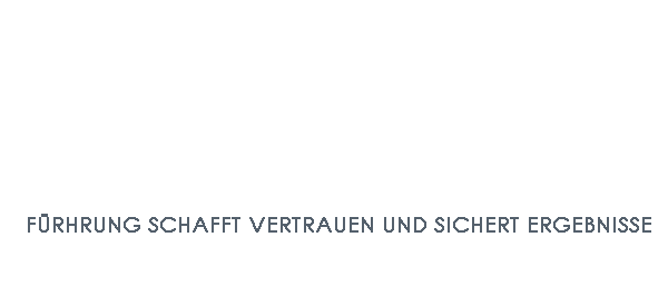 Führung schafft Vertrauen und sichert Ergebnisse Schrift